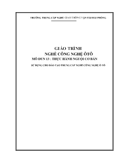 Giáo trình Công nghệ ô tô (Sử dụng cho đào tạo trung cấp nghề công nghệ ô tô)