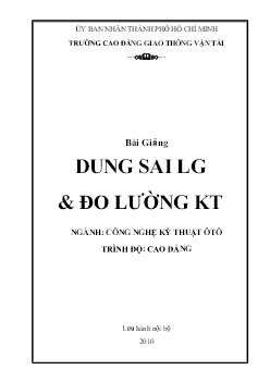 Giáo trình Dung sai LG & đo lường KT (Trình độ Cao đẳng)