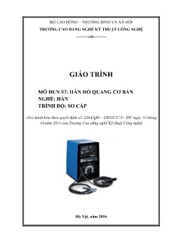 Giáo trình Hàn hồ quang cơ bản (Trình độ Sơ cấp)