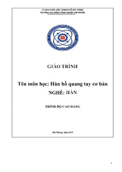 Giáo trình Hàn hồ quang tay cơ bản (Trình độ Cao đẳng)