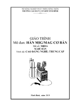 Giáo trình Hàn MIG/MAG cơ bản (Trình độ Cao đẳng nghề, Trung cấp)