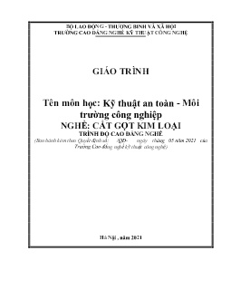 Giáo trình Kỹ thuật an toàn - môi trường công nghiệp (Trình độ Cao đẳng nghề)