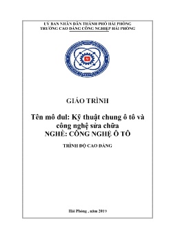 Giáo trình Kỹ thuật chung ô tô và công nghệ sửa chữa