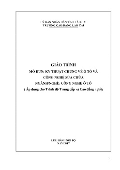 Giáo trình Kỹ thuật chung về ô tô và công nghệ sửa chữa (Trình độ Trung cấp và Cao đẳng nghề)