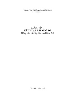 Giáo trình Kỹ thuật lái xe ô tô (Dùng cho các lớp đào tạo lái xe ô tô)