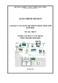 Giáo trình Lắp đặt sử dụng hệ thống phân phối khí sinh học