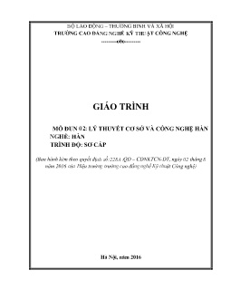 Giáo trình Lý thuyết cơ sở và công nghệ hàn (Trình độ Sơ cấp)