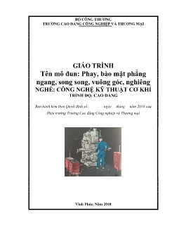 Giáo trình Phay, bào mặt phẳng ngang, song song, vuông góc, nghiêng (Trình độ Cao đẳng)