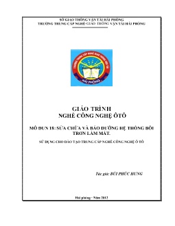 Giáo trình Sửa chữa và bảo dưỡng hệ thống bôi trơn làm mát (Sử dụng cho đào tạo trung cấp nghề công nghệ ô tô)