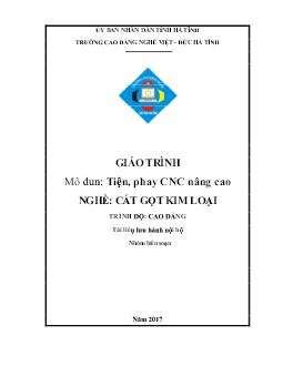 Giáo trình Tiện, phay CNC nâng cao (Trình độ Cao đẳng)